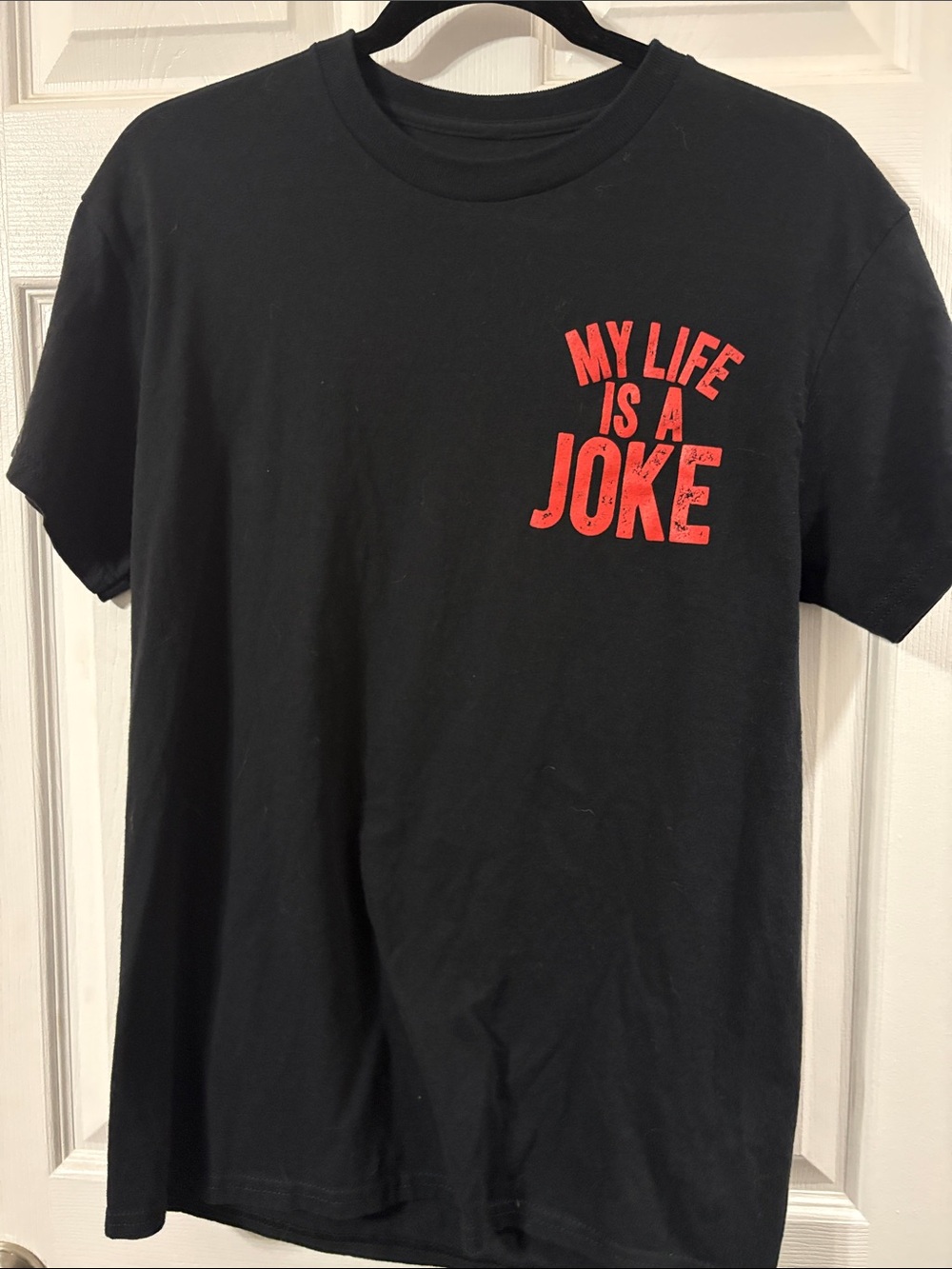 Black Graphic Tee with Red "My Life Is A Joke" Print